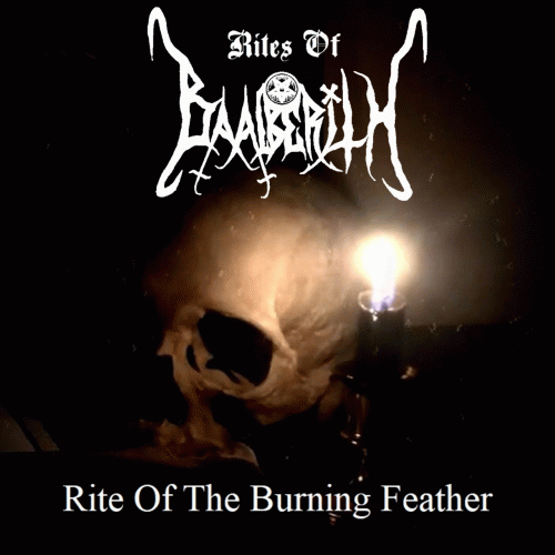 Rites Of Baalberith : Rite of the Burning Feather
